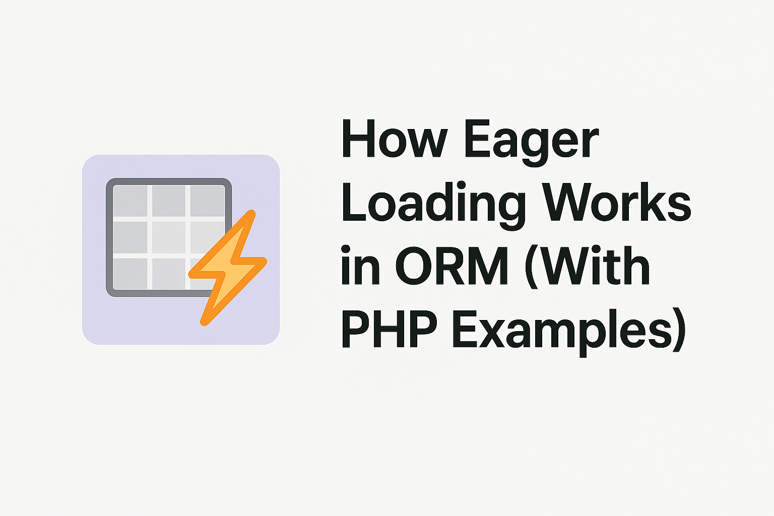 Digital graphic of a database icon with a lightning bolt symbolizing eager loading in ORM with PHP